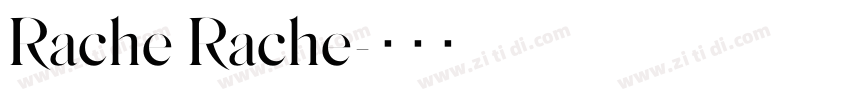 Rache Rache字体转换